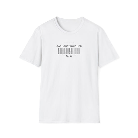 Cashout Voucher T-Shirt