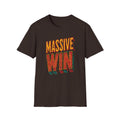 Massive Win T-Shirt