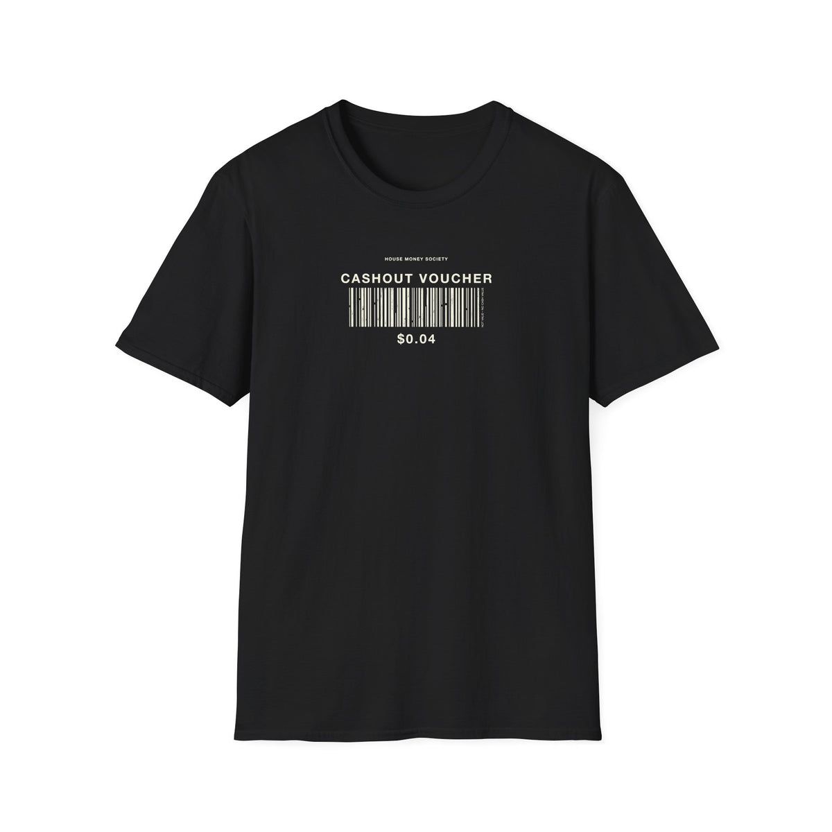 Cashout Voucher T-Shirt