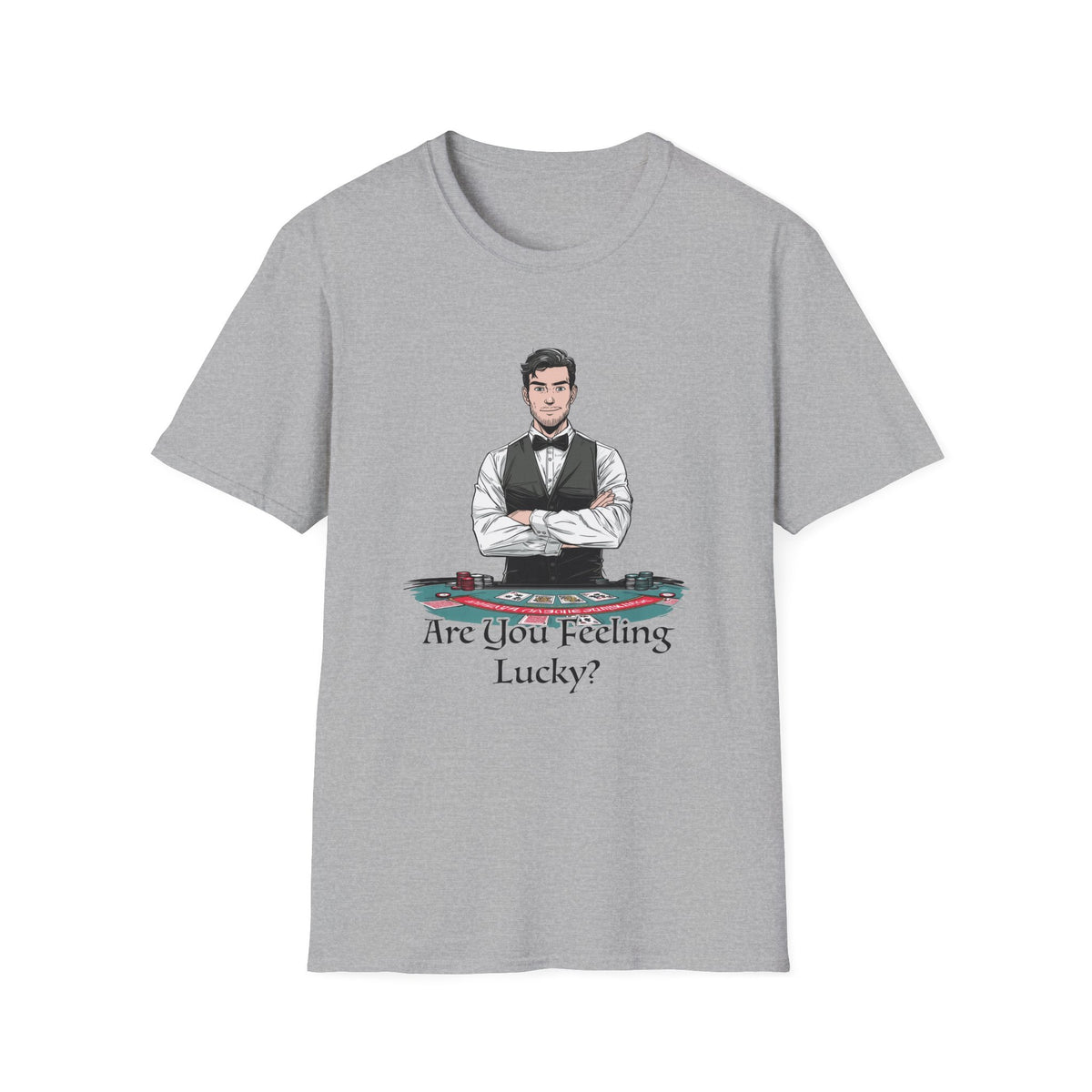 You Feeling Lucky? Dealer Graphic T-Shirt