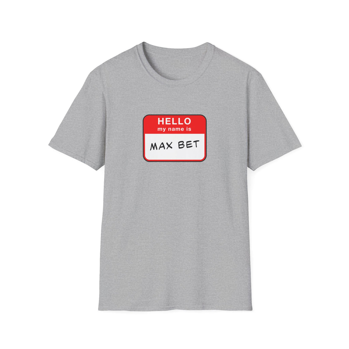 Max Bet Name Tag T-Shirt