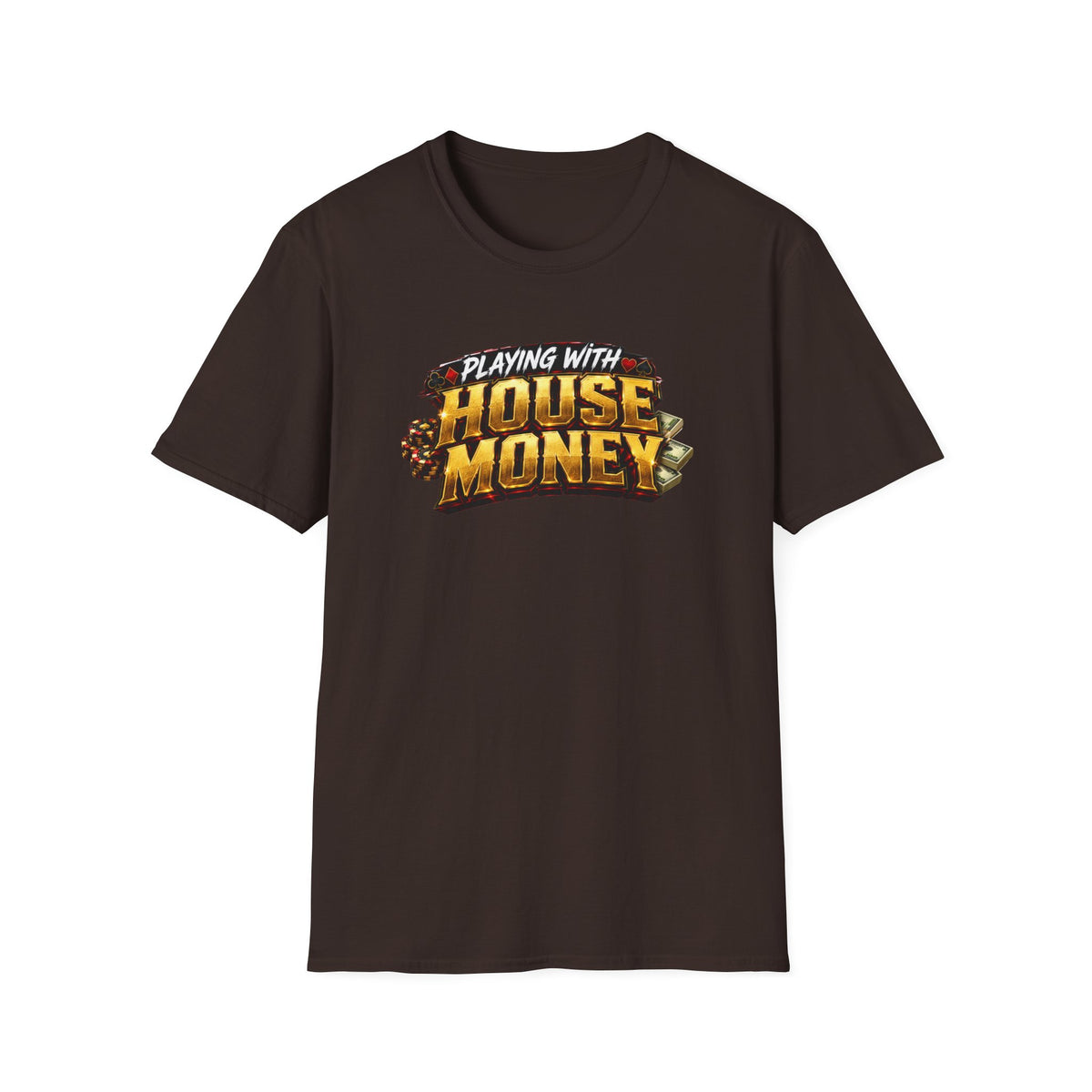 House Money T-Shirt