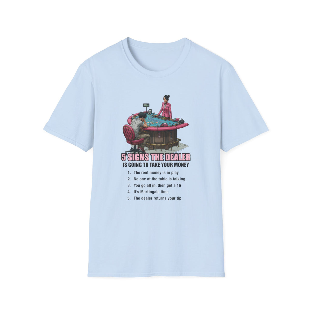 5 Signs Dealer T-Shirt
