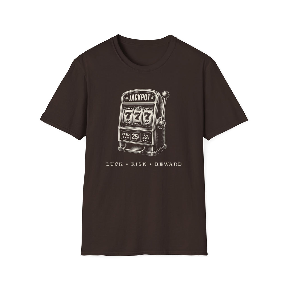 Luck, Risk, Reward T-Shirt