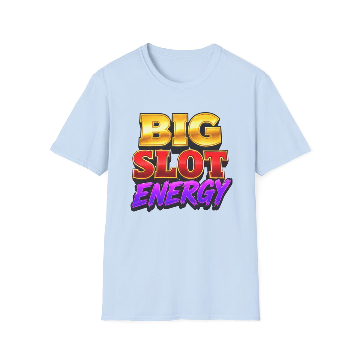Big Slot Energy T-Shirt