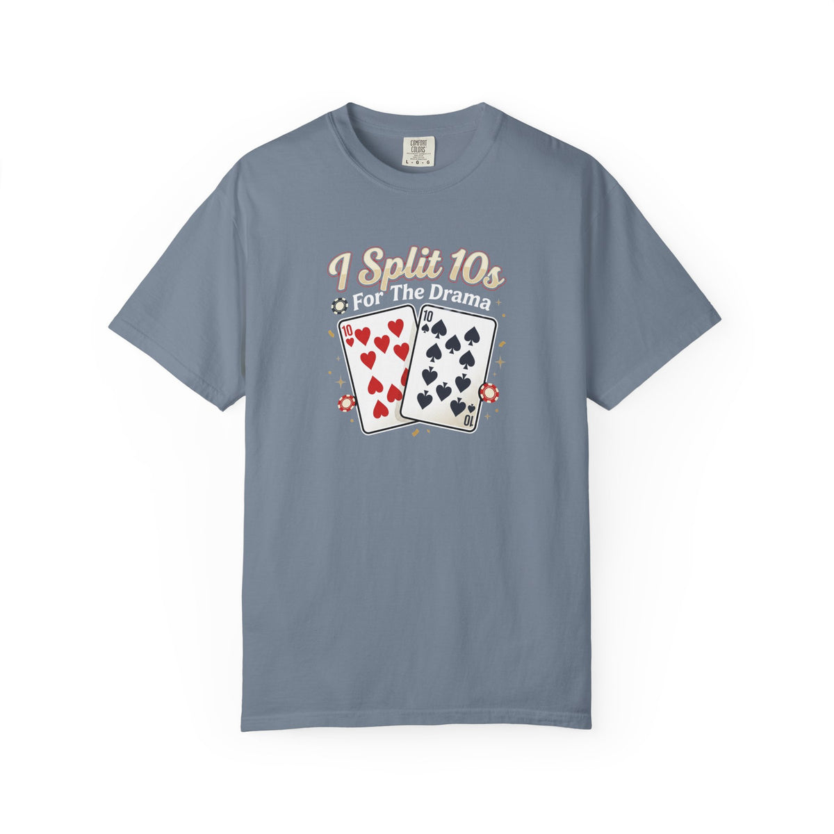 I Split 10s T-Shirt