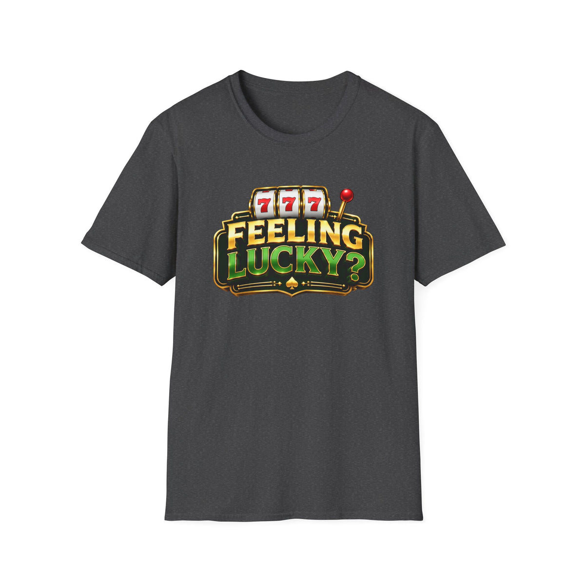 Feeling Lucky T-Shirt