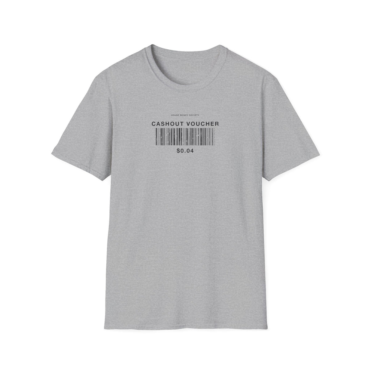 Cashout Voucher T-Shirt