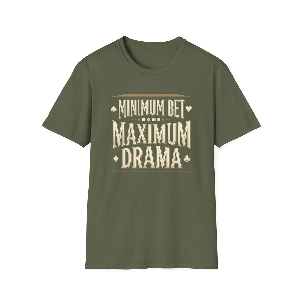 Maximum Drama T-Shirt