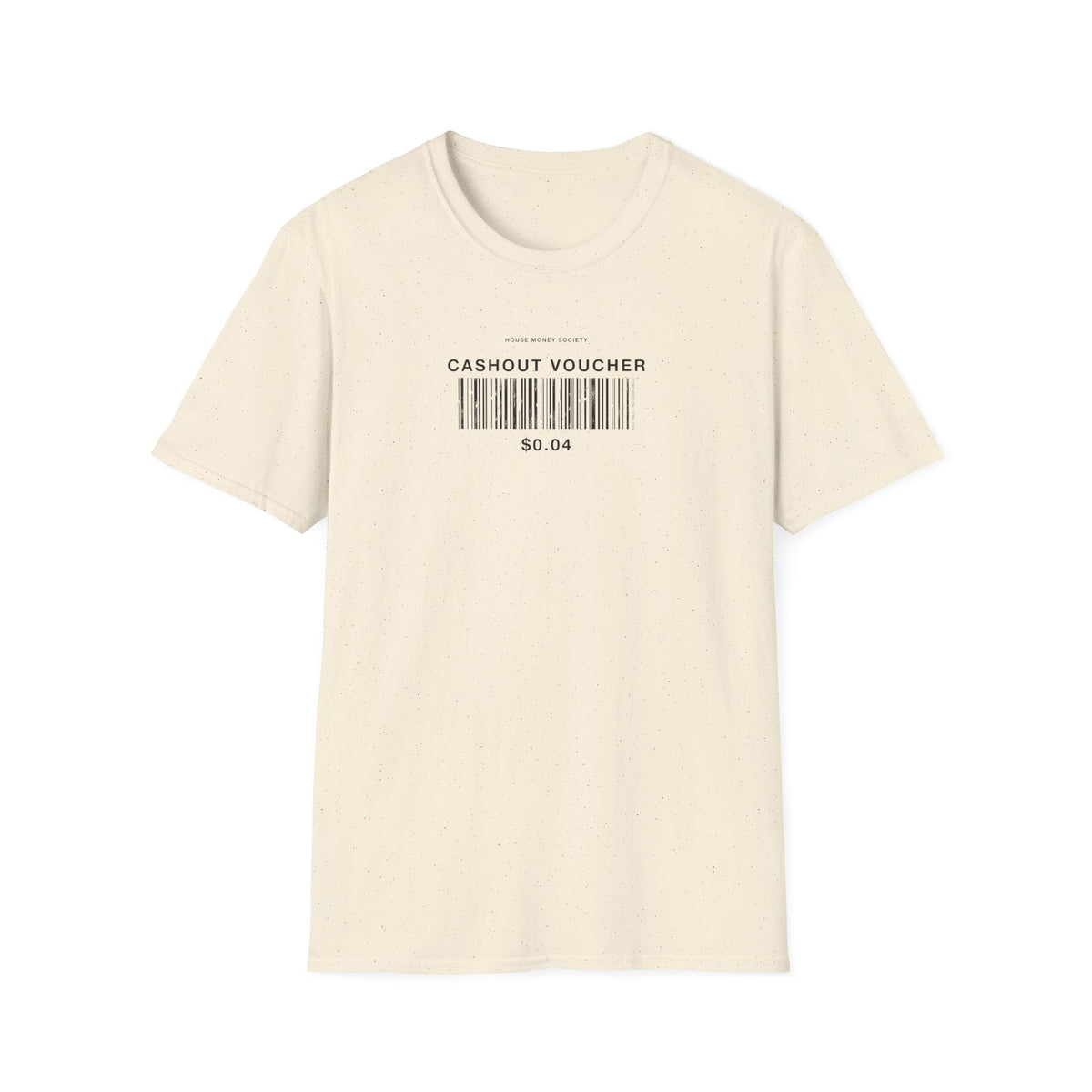Cashout Voucher T-Shirt