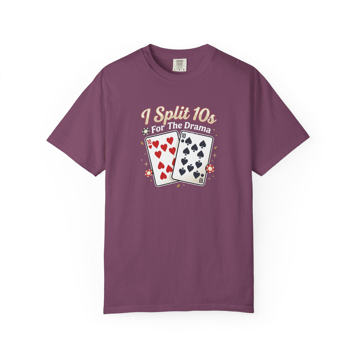 I Split 10s T-Shirt