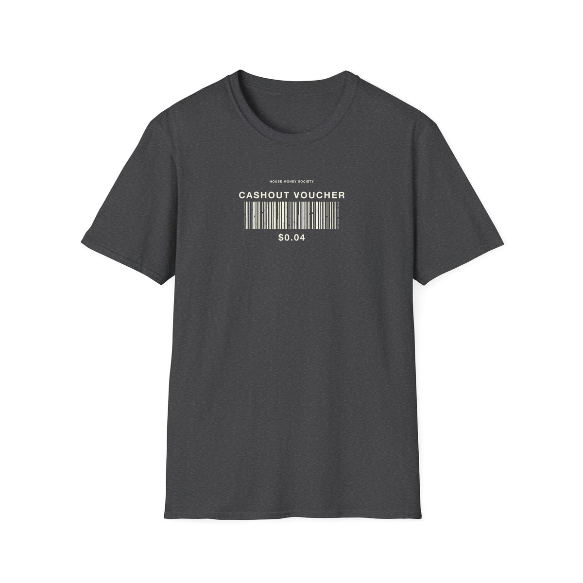 Cashout Voucher T-Shirt