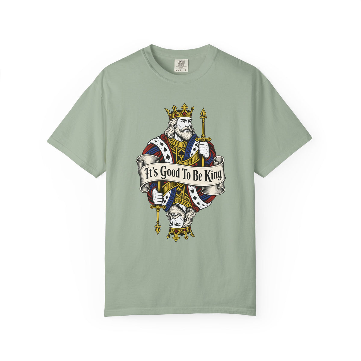 Be King T-Shirt