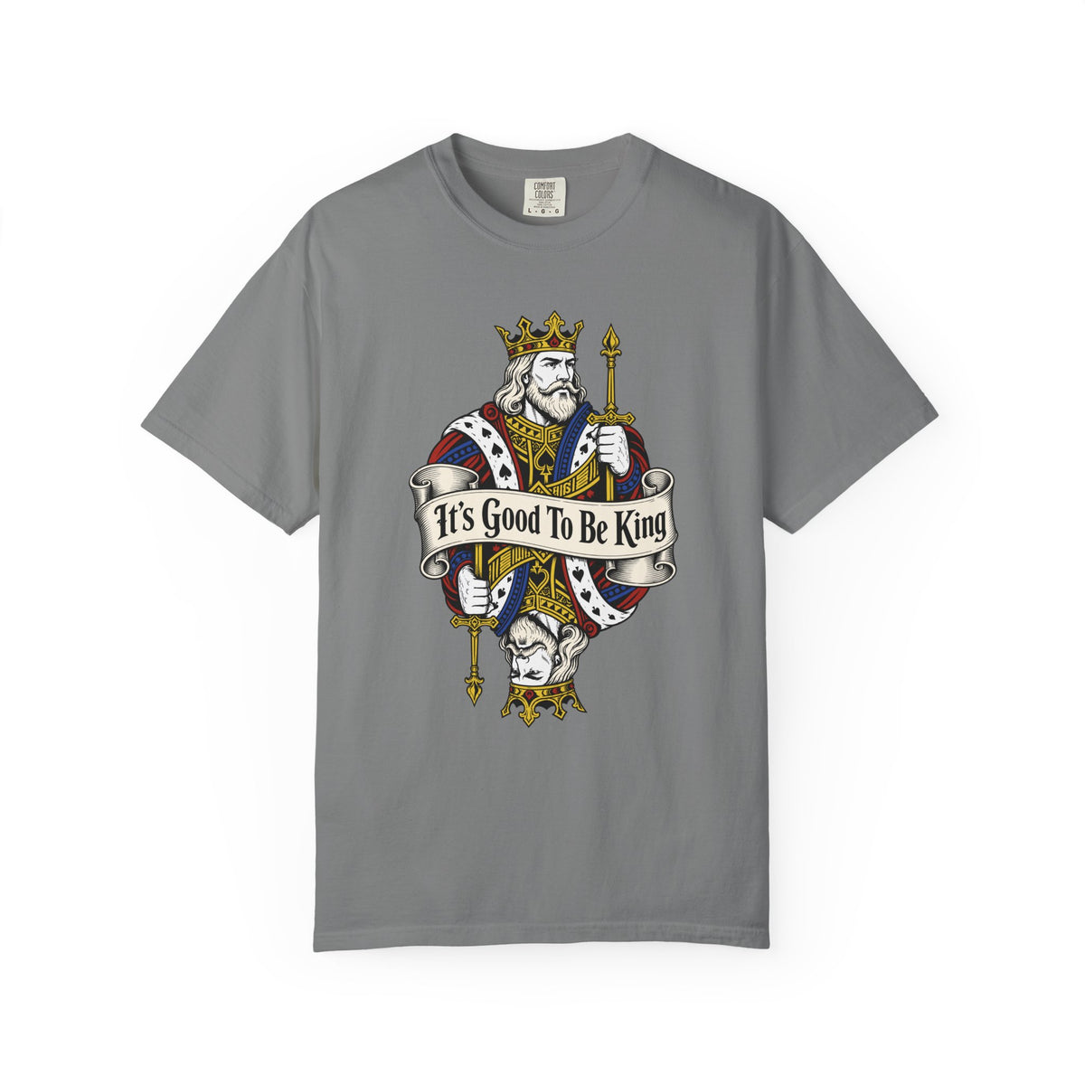 Be King T-Shirt
