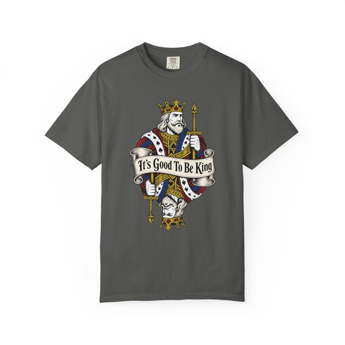 Be King T-Shirt